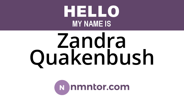 Zandra Quakenbush