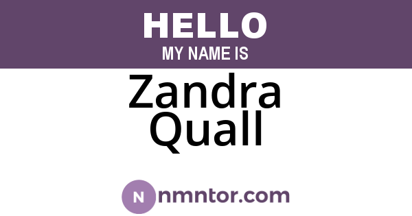 Zandra Quall