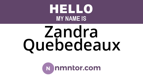 Zandra Quebedeaux