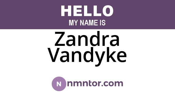 Zandra Vandyke
