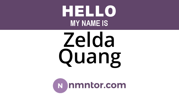 Zelda Quang
