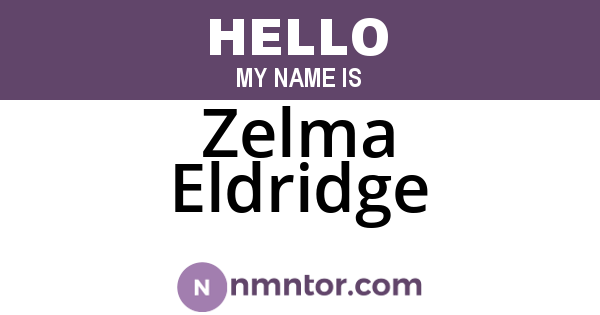 Zelma Eldridge