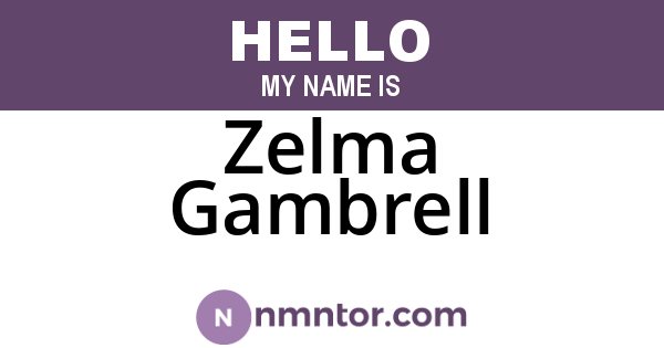 Zelma Gambrell
