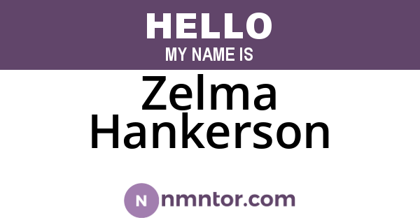 Zelma Hankerson