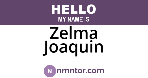 Zelma Joaquin