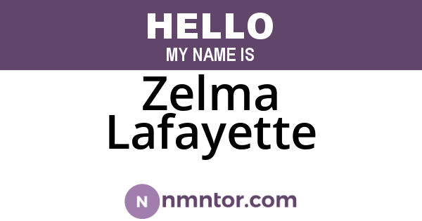 Zelma Lafayette