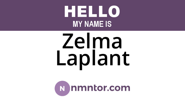 Zelma Laplant