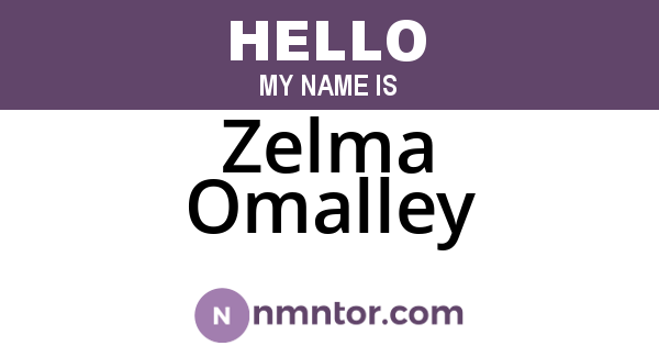 Zelma Omalley