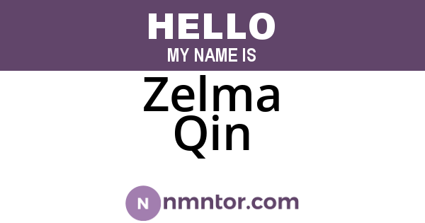 Zelma Qin
