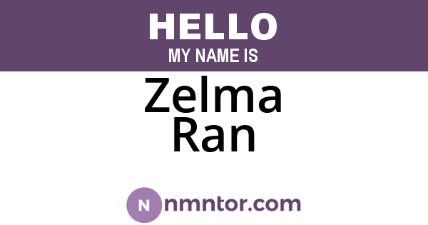 Zelma Ran