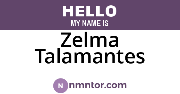 Zelma Talamantes