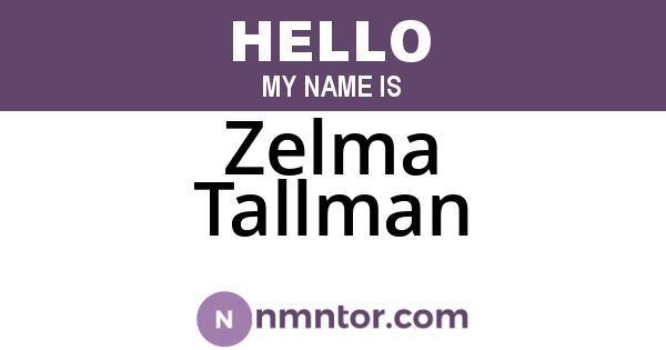 Zelma Tallman