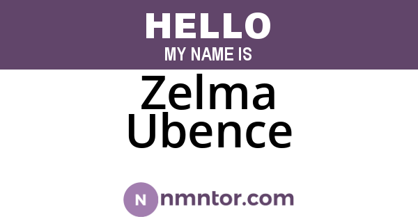 Zelma Ubence