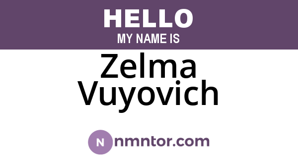 Zelma Vuyovich