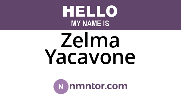 Zelma Yacavone