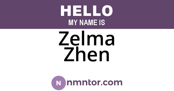 Zelma Zhen