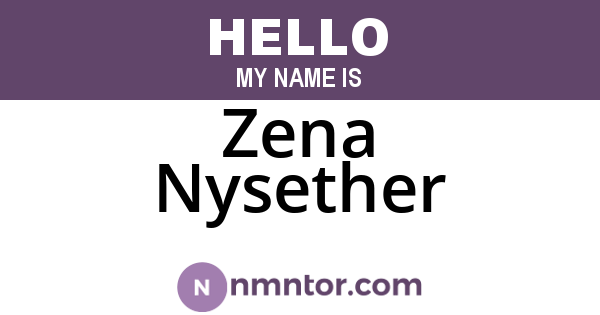 Zena Nysether