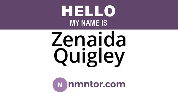 Zenaida Quigley