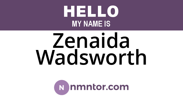 Zenaida Wadsworth