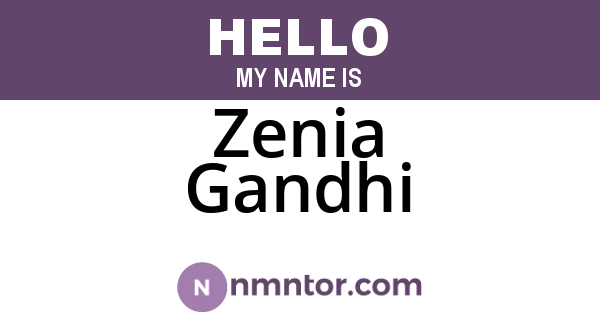 Zenia Gandhi