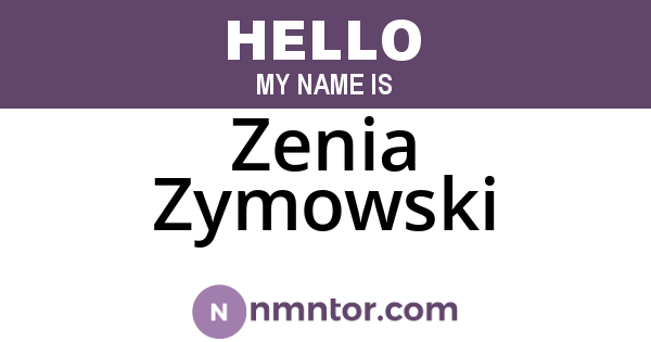 Zenia Zymowski