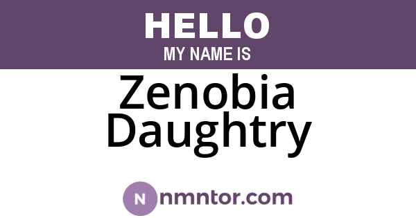 Zenobia Daughtry