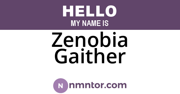 Zenobia Gaither