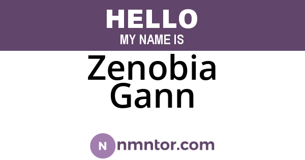 Zenobia Gann