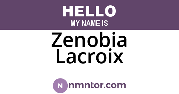 Zenobia Lacroix