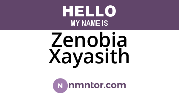 Zenobia Xayasith