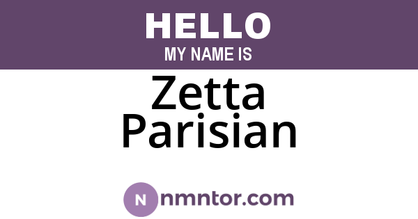 Zetta Parisian