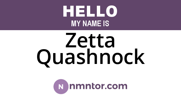 Zetta Quashnock