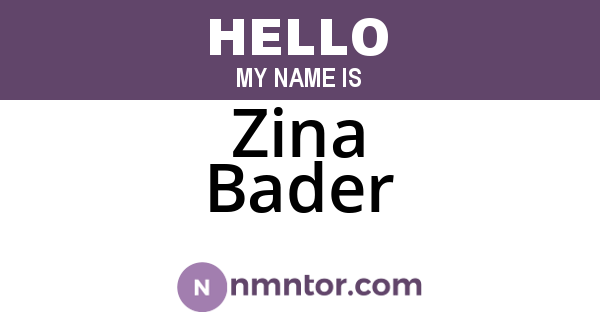 Zina Bader
