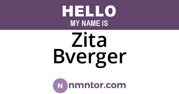 Zita Bverger