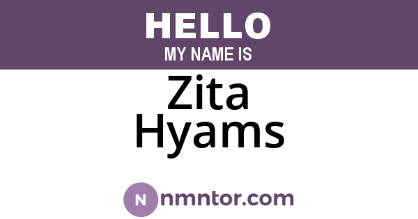 Zita Hyams