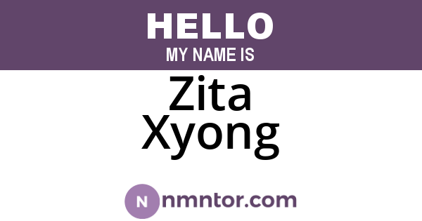 Zita Xyong