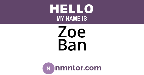 Zoe Ban