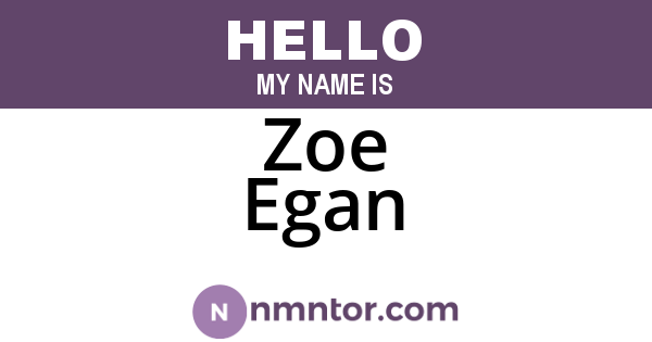 Zoe Egan