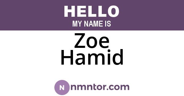 Zoe Hamid
