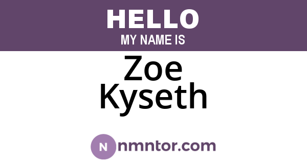 Zoe Kyseth