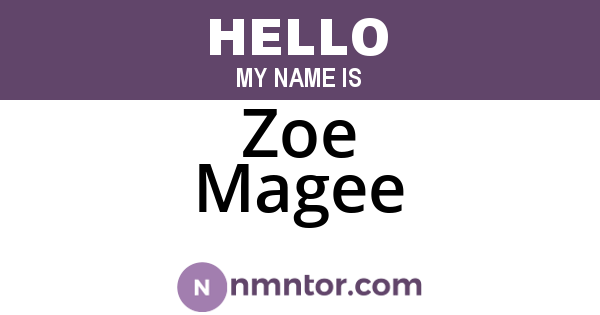Zoe Magee