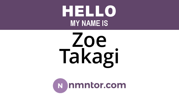 Zoe Takagi