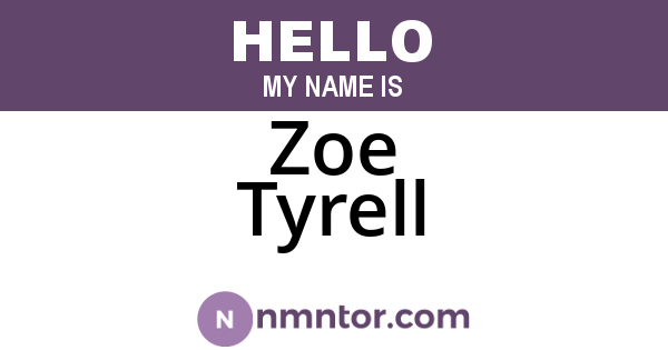 Zoe Tyrell