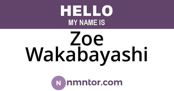 Zoe Wakabayashi