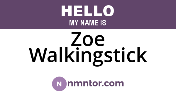 Zoe Walkingstick