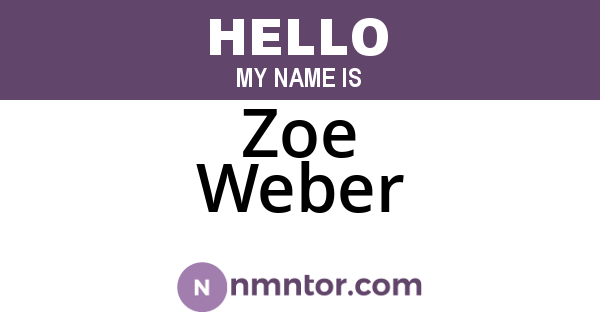 Zoe Weber