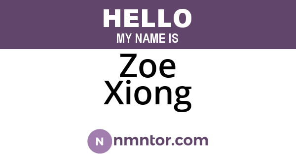 Zoe Xiong