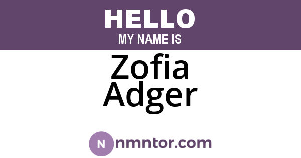 Zofia Adger