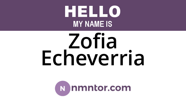 Zofia Echeverria