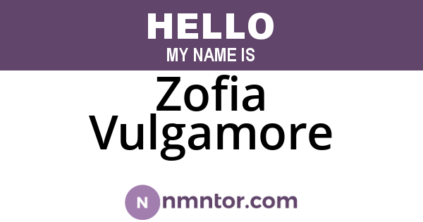 Zofia Vulgamore